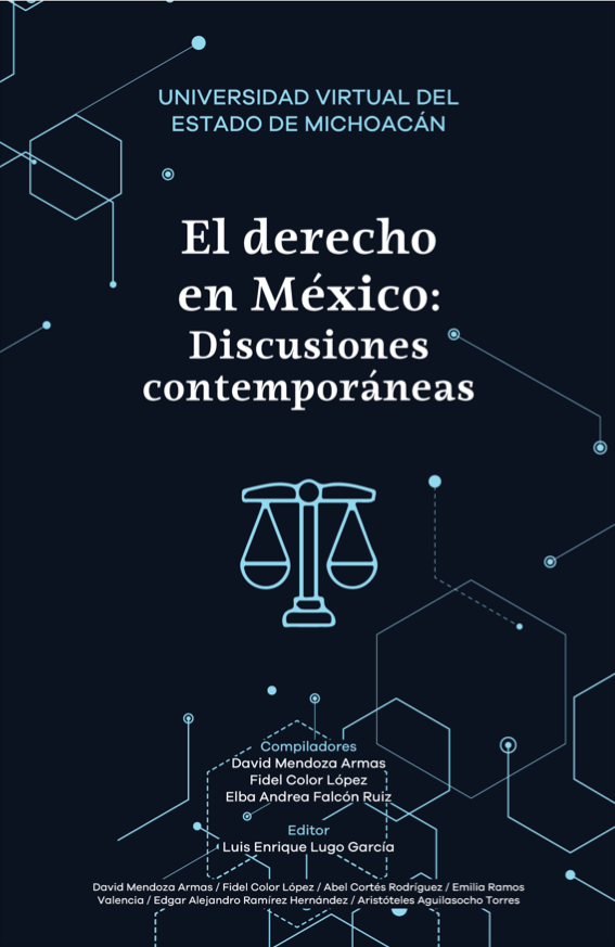 El derecho en México: Discusiones contemporáneas
