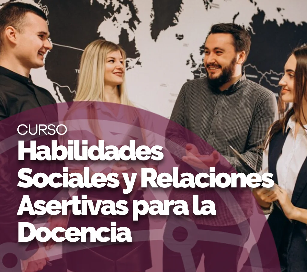 img_Curso-de-Habilidades-Sociales-y-Relaciones-Asertivas-para-la-Docencia