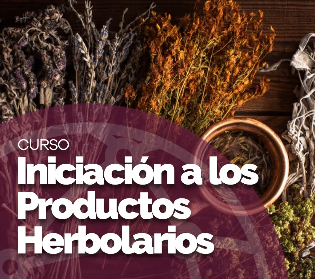 Iniciación a los Productos Herbolarios_