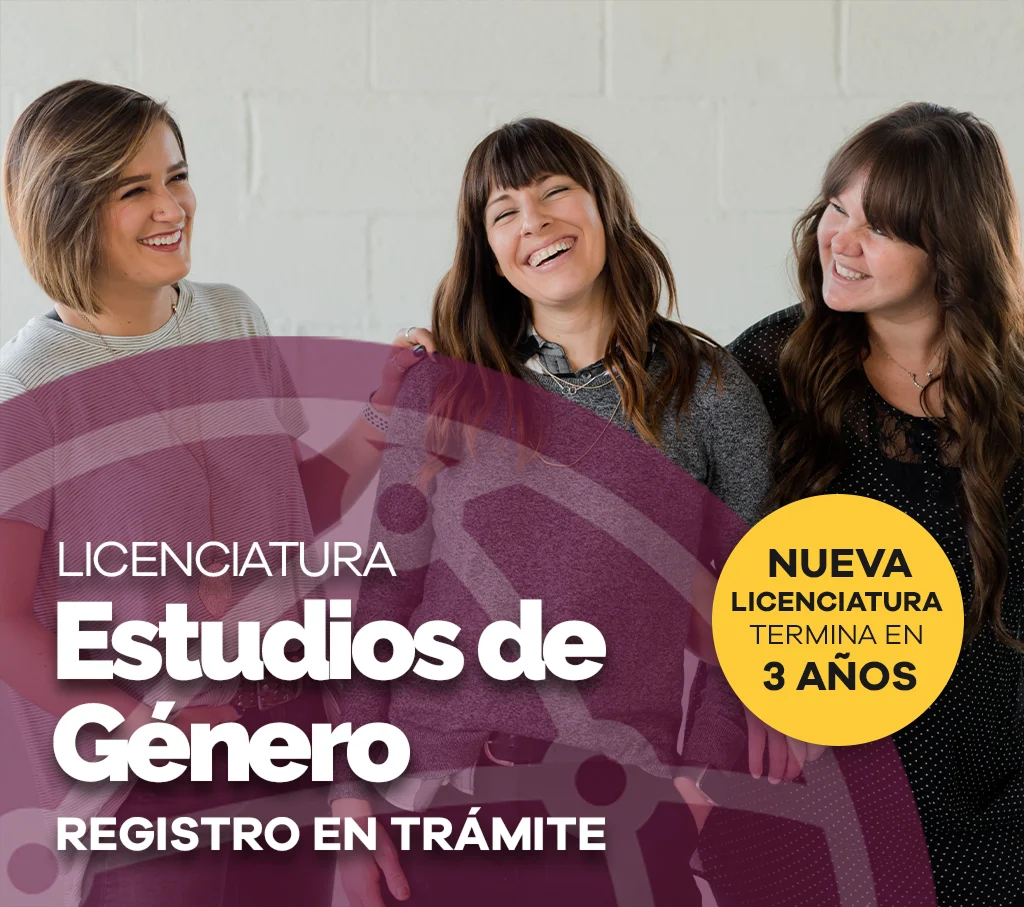 Licenciatura en Estudios de Género