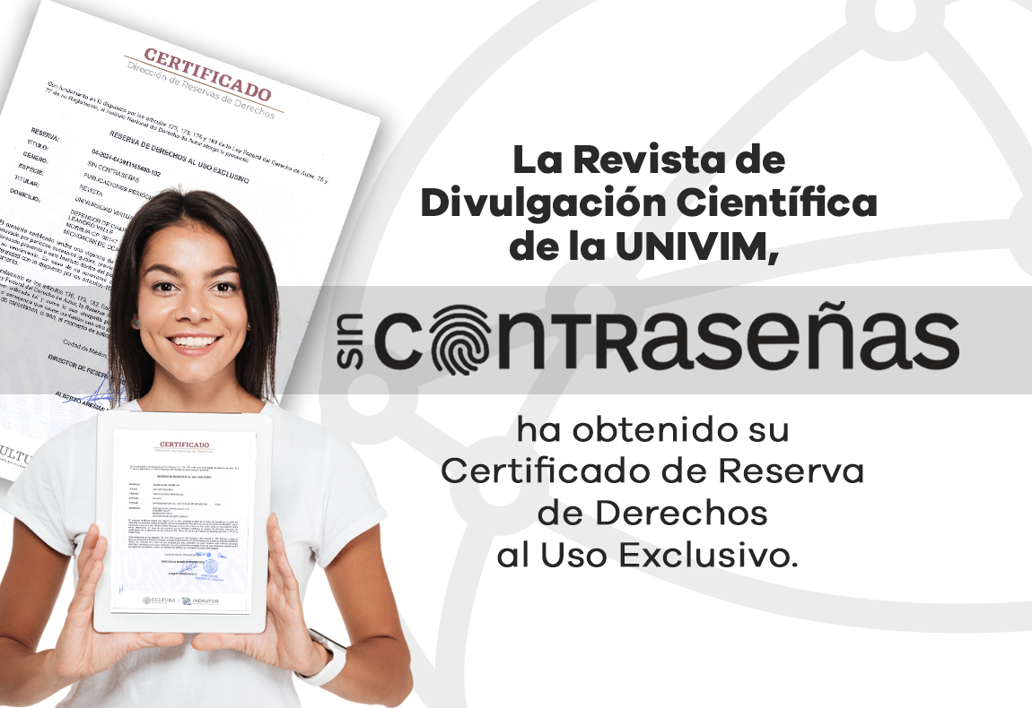 La revista de divulgación científica sin contraseñas ya cuenta con ISSN 2992-8702