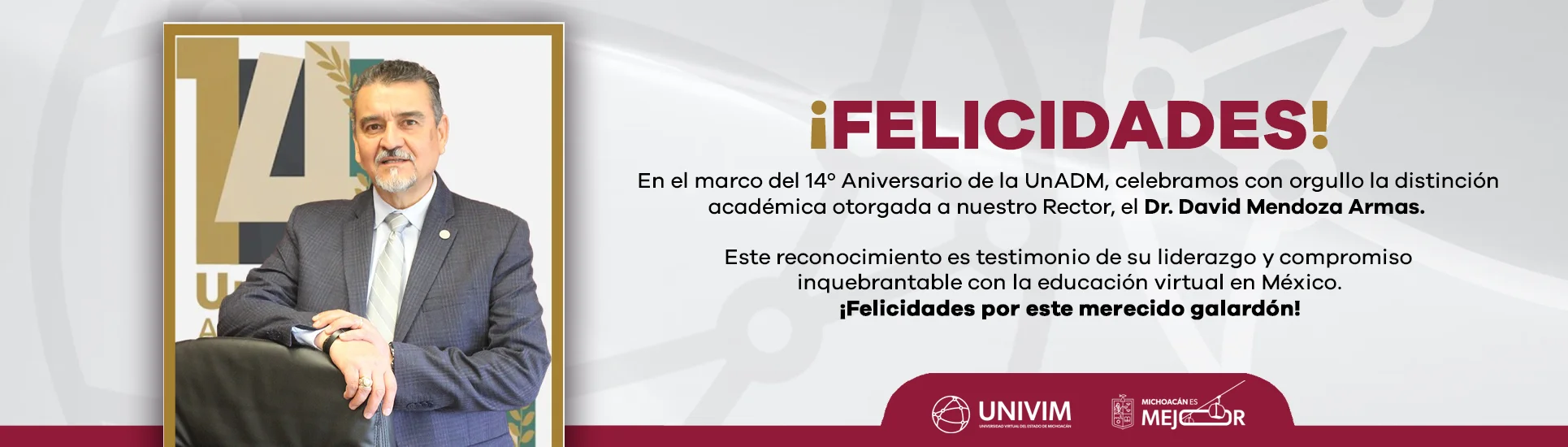 Felicidades Doctor David Mendoza Armas por este merecido galardón a la distinción académica otorgado por UNADM