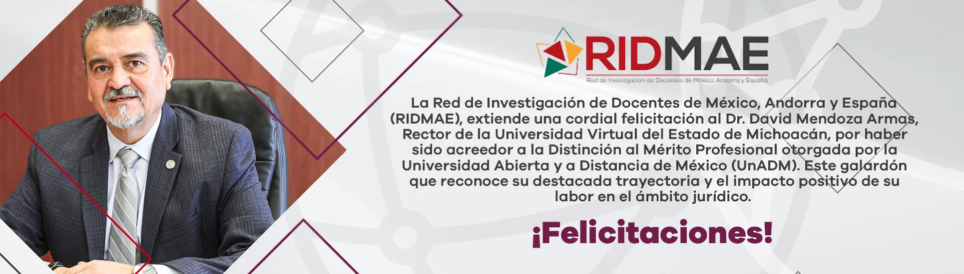 RIDMAE Felicita al Dr David Mendoza Armas por su distinción al mérito profesional