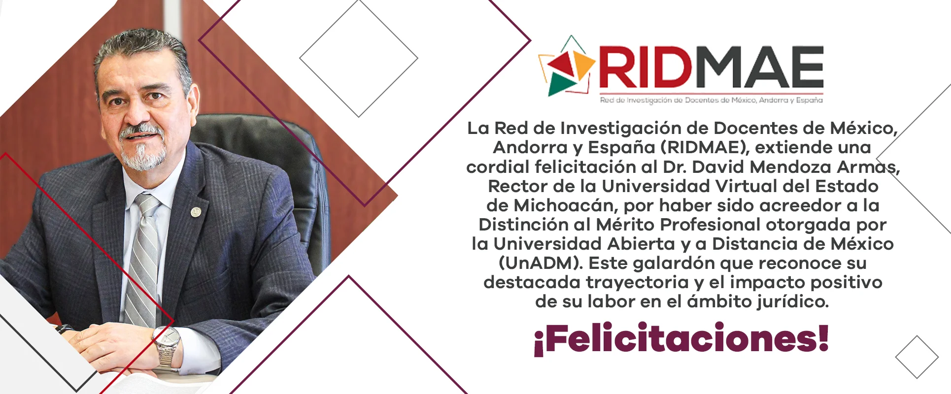 RIDMAE Felicita al Dr David Mendoza Armas por su distinción al mérito profesional
